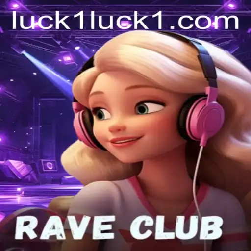 Descubra o Universo de RaveClub: Um Mundo de Emoção e Sorte em luck1.com
